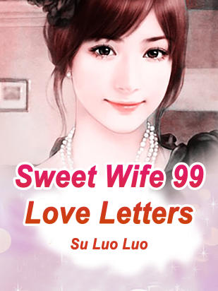 Sweet Wife: 99 Love Letters